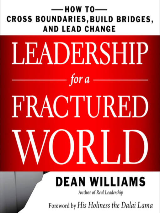 Title details for Leadership for a Fractured World by Dean Williams - Available